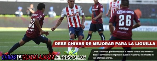 DEBE CHIVAS DE MEJORAR PARA LA LIGUILLA
