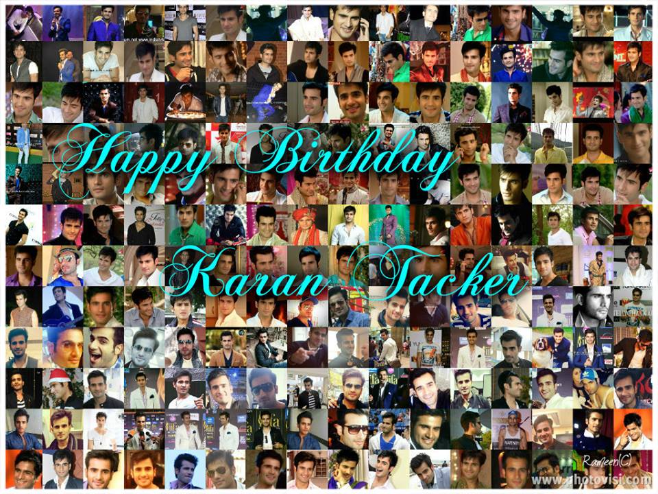  Happy Birthday Karan Tacker.....Wish U To Celebrate All The Wonderful Thing That Make U So Very Special 