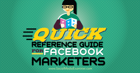 canexo_com's tweet photo. Quick Reference Guide for Facebook Marketers:… http://t.co/O7e4hPlE0l #Tools #audienceinsights #createfacebookpage http://t.co/pGEpqRhMXd