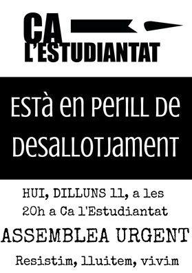 elchornaler's tweet photo. Sembla que Ca L'estudiantat, espai autogestionat de la @AInterunis està en perill. Hui assemblea urgent a les 20:00 http://t.co/M0VWVZXZWX
