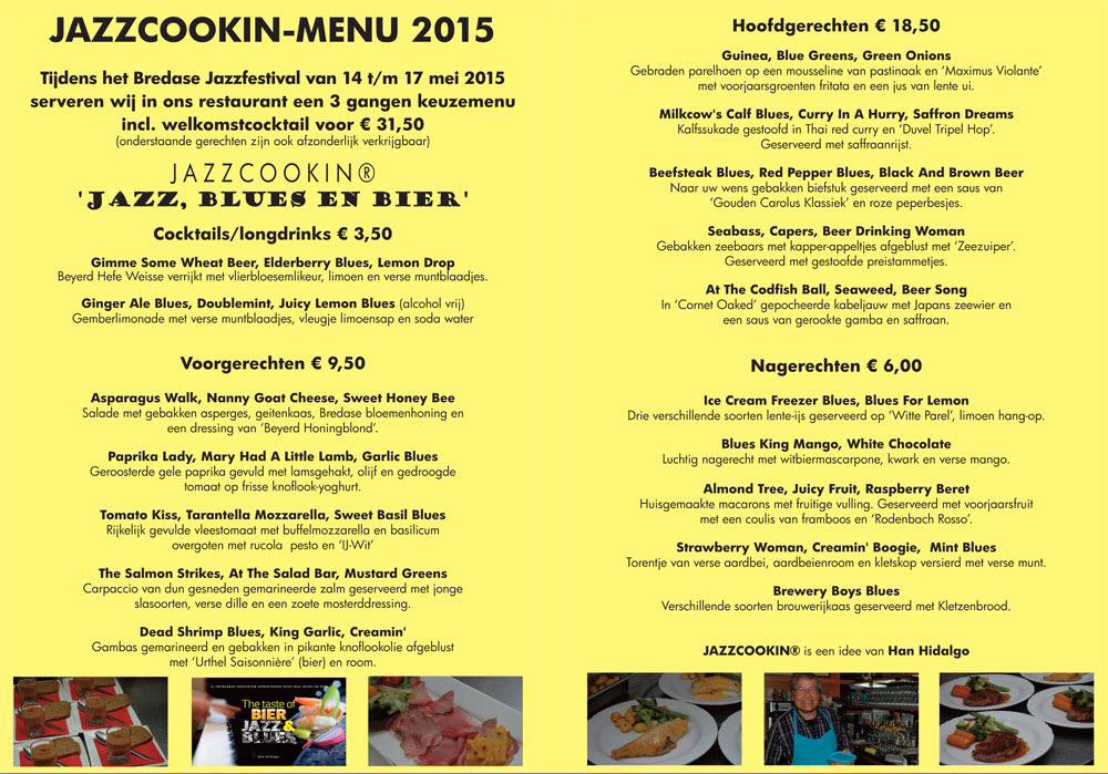Jazz, Blues &amp; Bier in de Beyerd <a href="/BredaJazz/">Breda Jazz Festival</a>. Zie programma en menu hieronder: