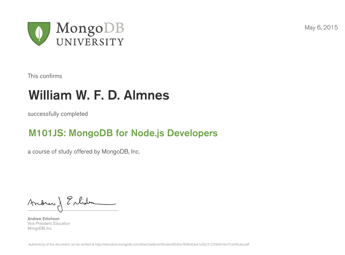 wwalmnes's tweet photo. Really enjoyed the #mongodb course for #nodejs developers! I signed up a week late, but it all worked out :)! http://t.co/MM1cHYXt16