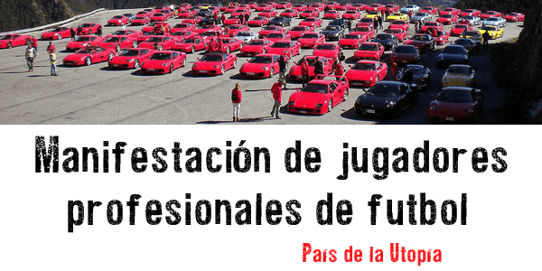 Huelga de futbolistas 👺🙈🙉🙊 pobrecillos...