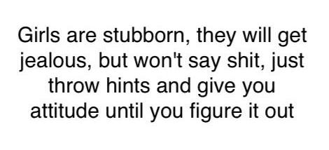 ilovegracey333's tweet photo. Girls are stubborn http://t.co/floRnu3LlA