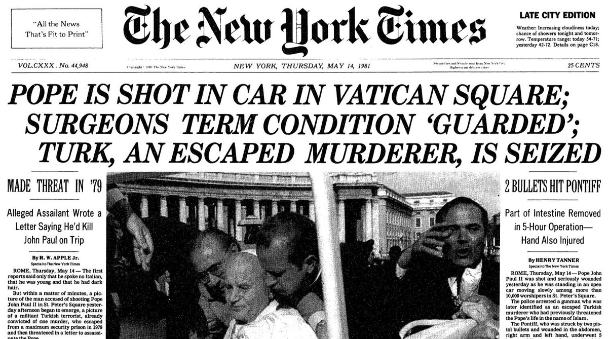 1981:   We almost lost Pope John Paul II