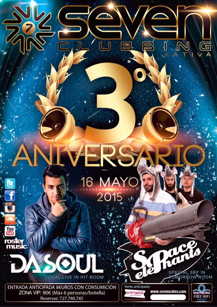 santiivars's tweet photo. Sábado 6 de Mayo 🎉🎊
3° ANIVERSARIO SEVEN
Dasoul y Space Elephant🚀🐘
Tu entrada anticipada 8€+consumición! 
(651538932) http://t.co/A46XeZVQkL