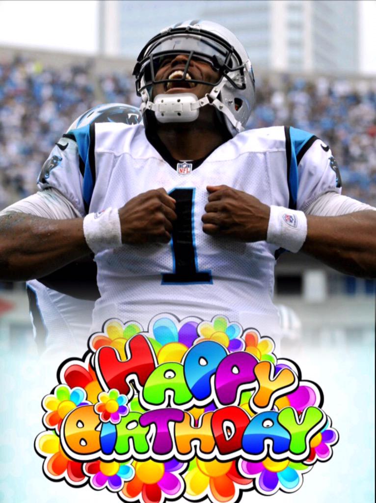 Happy Birthday to Cam Newton! Have a good one! 