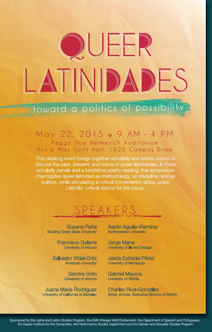 Queer Latinidades @NorthwesternU May 22! Facebook: facebook.com/events/5595954… #queer #latinidad #queerlatino #LGBT
