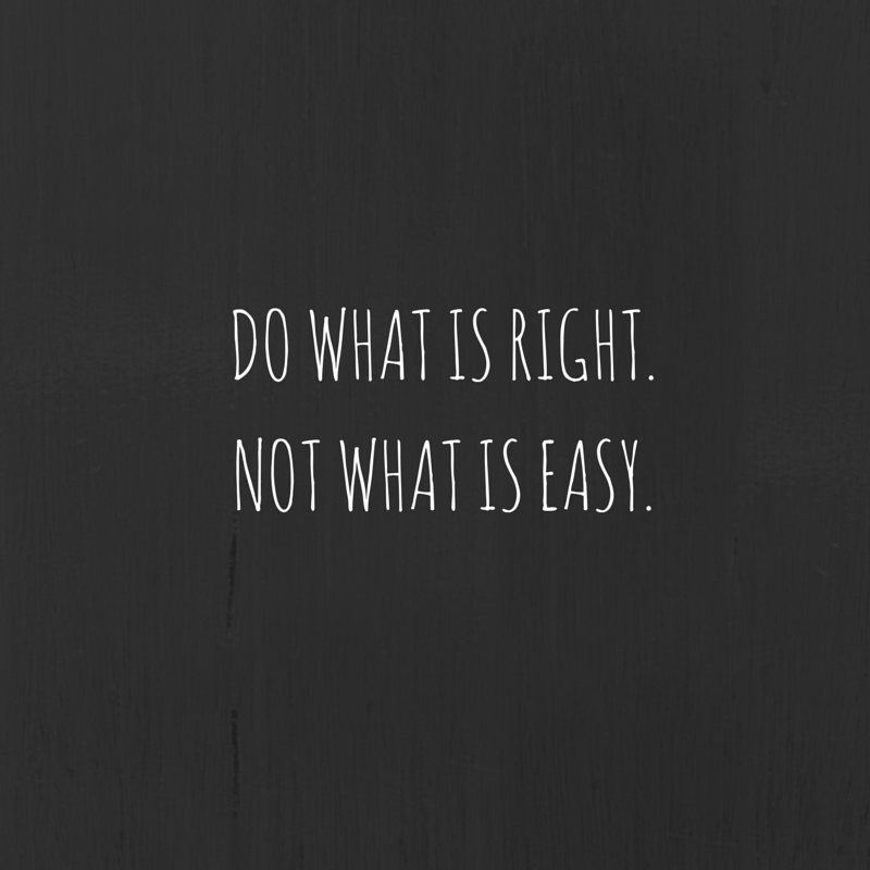 SylviediGiusto's tweet photo. "Do what is right. Not what is easy." #wellsaid #imageconsulting http://t.co/sndFPIm892
