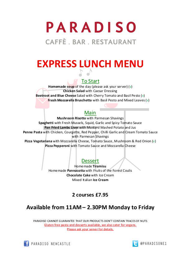 ParadisoNE1's tweet image. Have you tried our great value Express Lunch Menu? 2 Courses £7.95. Mon-Fri 11am-2.30pm @TotalGuide @NewcastleNE1
