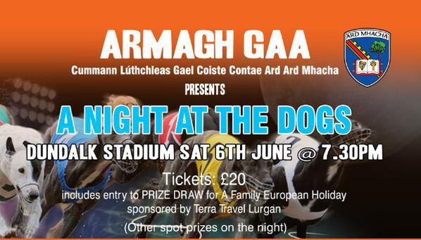 Super evening awaits in Dundalk for the Night at the Dogs

Buy Tickets online here - armaghgaa.net/nights-at-the-…