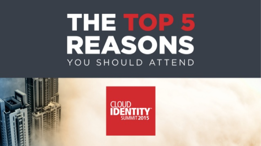 CloudIDSummit's tweet image. The Top 5 Reasons You Should Attend #CISID15 ow.ly/MPc7C  Join us: ow.ly/MPc7D
