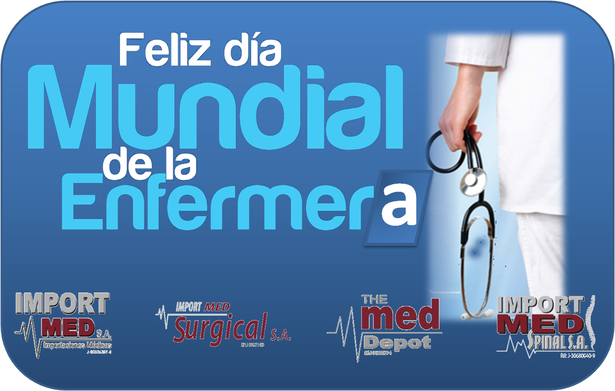 Importmed's tweet image. Felicitaciones a todas y todos los enfermeros en su día