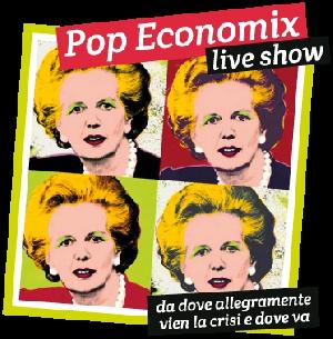 #Teatro: Pop Economix Live show è di scena il 15/05 al Teatro degli Scalpellini di San Maurizio d'Opaglio  <a href="/TDSelve/">TEATRO DELLE SELVE</a>