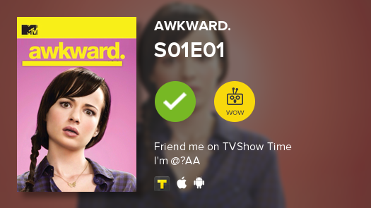 andrenys's tweet photo. I've just watched episode S01E01 of Awkward.! http://t.co/zBbNAurc1u #awkward #tvshowtime http://t.co/EJno79jcqQ