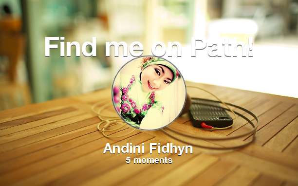 Find me on #Path now! Go to: path.com! #thepersonalnetwork