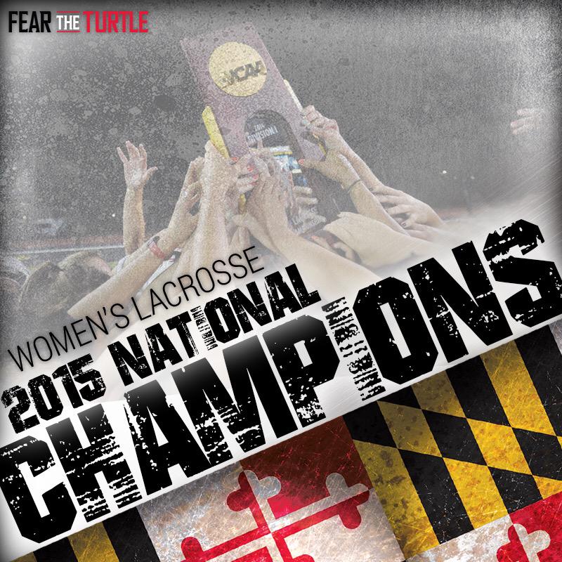 umterps's tweet photo. Back-to-Back! @MarylandWLax are your 2015 National Champions! #FearTheTurtle http://t.co/LqqYFzc1JU