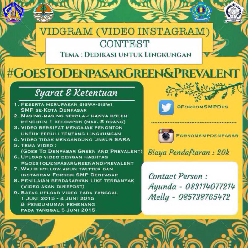 Dalam rangka memperingati Hari Lingkungan Hidup Sedunia, Forkom OSIS SMP proudly present " VIDGRAM CONTEST " :)