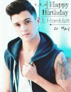 Happy birthday Jj Hamblett 