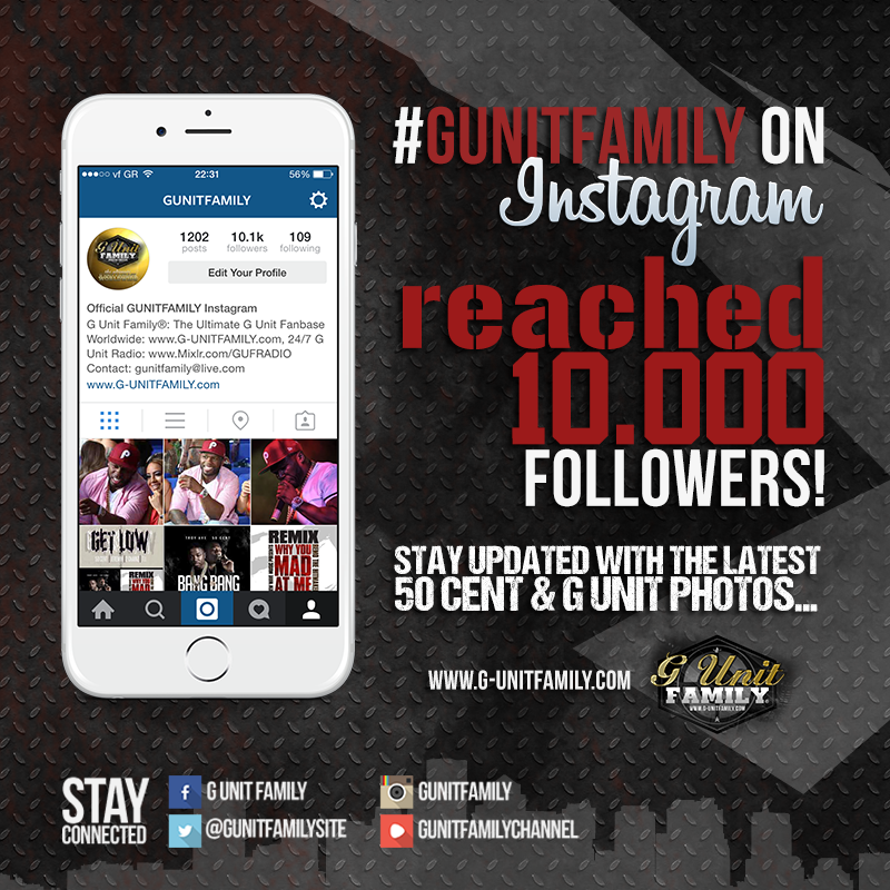 GUnitFamilySite's tweet photo. Today our Instagram page has reached 10.000 followers.We would like to thank everybody for the heavy support! http://t.co/mstubg57DO