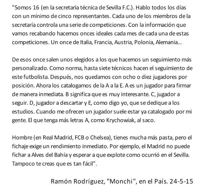 Monchi sobre cómo funciona la secretaría técnica del Sevilla F.C. El proceso de selección de jugadores y fichajes