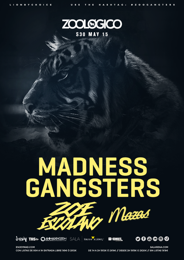 <a href="/TheMadnessGangs/">Madness Gangsters</a> @DjZoeEscolano <a href="/isMazas/">Mazas</a> serán los encargados de poner patas arriba Zoologico Club Madrid este Sábado