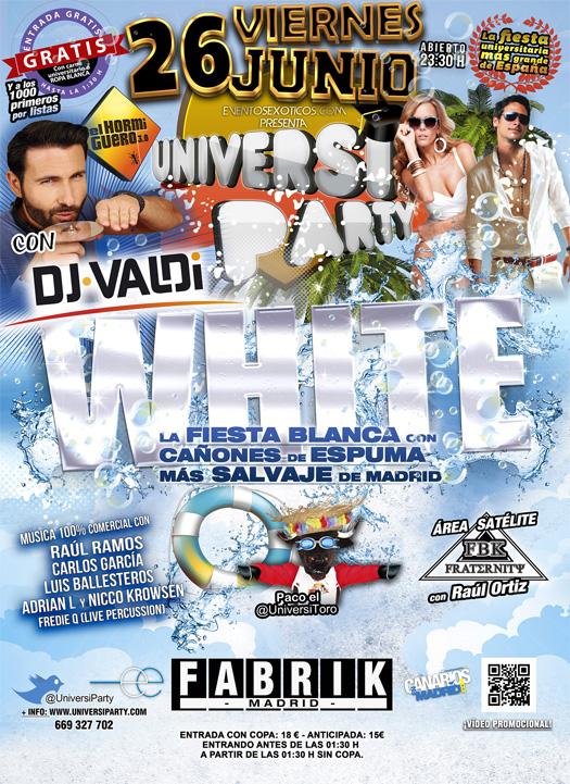 UniversiParty's tweet photo. RT y gana tu entrada a #UniversiParty WHITE (Fiesta blanca con cañones de espuma) con @DjValdiTv en @fabrikdiscoteca http://t.co/7kJQQIEDlo