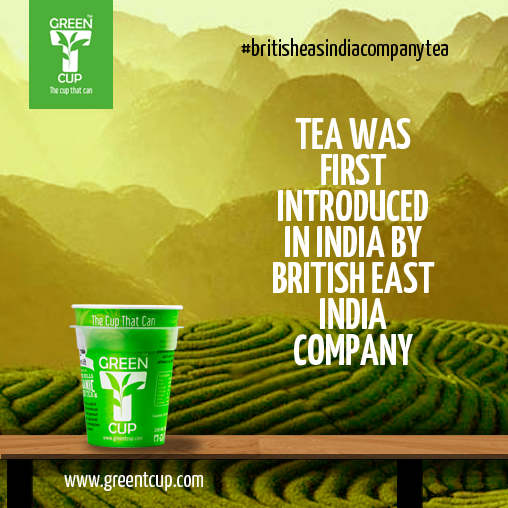greent_cup's tweet photo. Tea was first introduced into India by British East India Company. #britisheasindiacompanytea #indianteaintroducer http://t.co/vj4Ca4Mwtv