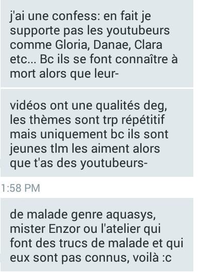 ytbconfession's tweet photo. "Je ne supporte pas les youtubeurs comme Gloria, Danae, Clara etc.." http://t.co/vrIxqlzZRE