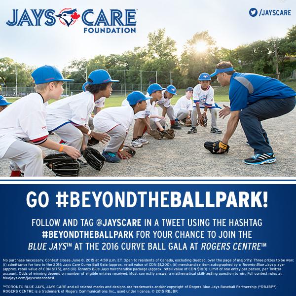 Follow &amp; Tag <a href="/JaysCare/">Jays Care Foundation</a> using #BeyondTheBallpark for your chance to join the <a href="/BlueJays/">Toronto Blue Jays</a> at the ’16 #CurveBall
