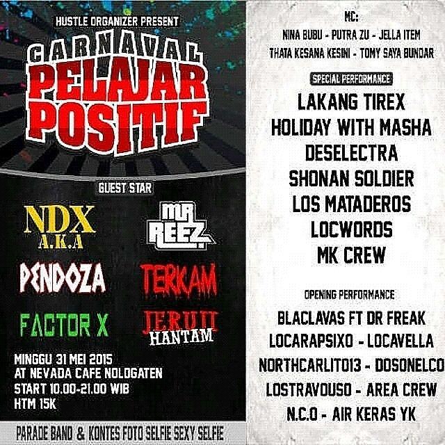 Rundown Carnaval pelajar positive
- DOSONELCO  12.35
- NORTHCARLITO  13  13.00
- LOCAVELA 13.25
- LOCARAPSIXO 13.50