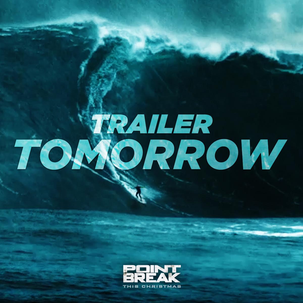Get ready for the ride of your life. The official #PointBreak trailer drops TOMORROW.