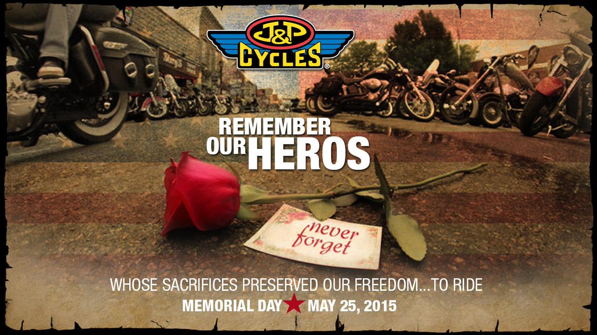 JPCycles's tweet image. How Will You Remember This Memorial Day? blog.jpcycles.com/2015/05/how-wi… #MemorialDay #MemorialDay2015