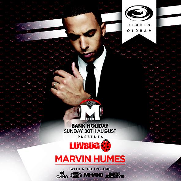 LiquidOldham's tweet photo. Bank Holiday Sunday 30th August, @mixed_uk presents @LuvBug ft. @MarvinHumes live DJ Set #Mixed #LiquidOldham http://t.co/sL9jwoy2kx