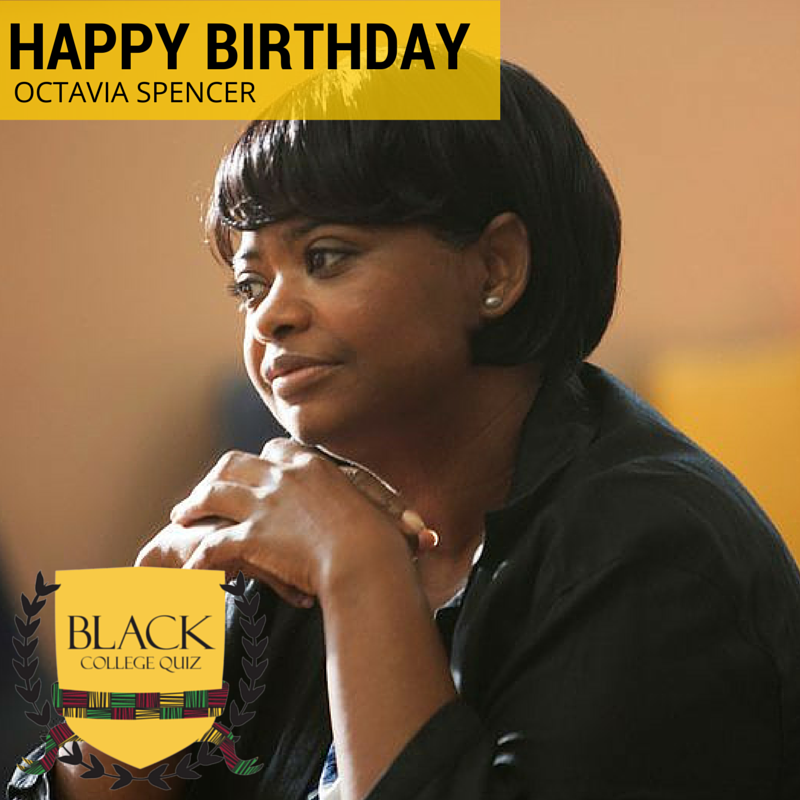 Happy Birthday Octavia Spencer! 