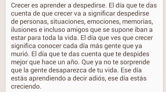 Crecer es aprender a despedirse. 👋