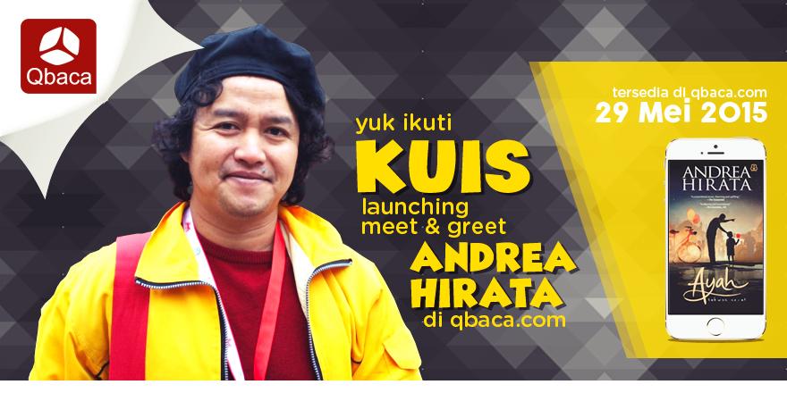 Mau dapatkan 5 #NovelAyah &amp; serta 5 tiket meet &amp; greet @andreahirata di launching #NovelAyah? Caranya mudah lho!