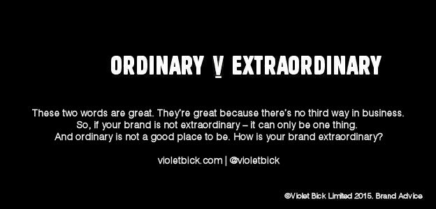violetbick's tweet photo. Ordinary V Extraordinary https://t.co/PCr6WjQBMW #brand #startup #design #marketing #sme #business #entrepreneur #pr http://t.co/Rb9xoKNCrR
