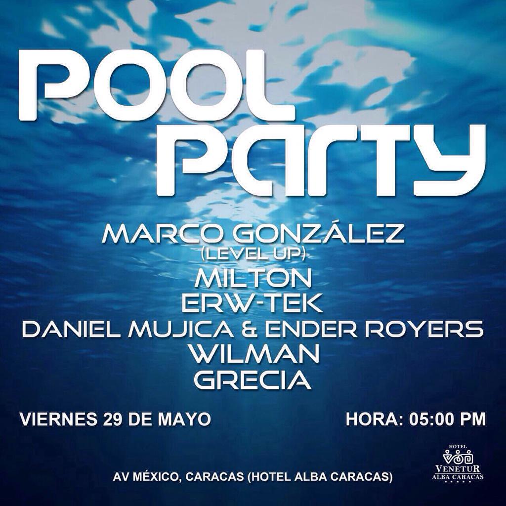 DjEnderRoyers's tweet photo. Buenos días #Caracas la cita es este viernes 29 de Mayo #GoPoolParty te esperamos! http://t.co/PpeCO3YmFc