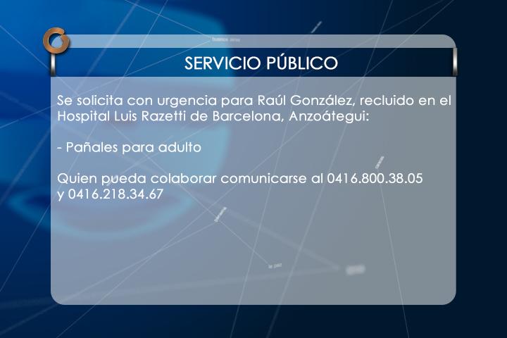 globovision's tweet photo. #ServicioPúblico Se solicita pañales para el paciente Raúl González http://t.co/Tdhnyv8kXo