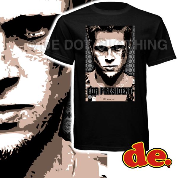 DeDotClothing's tweet image. Get your Tyler Durden for President shirt at dld.bz/dE2Ch #DeDotClothing #ProjectMayham #FightClub