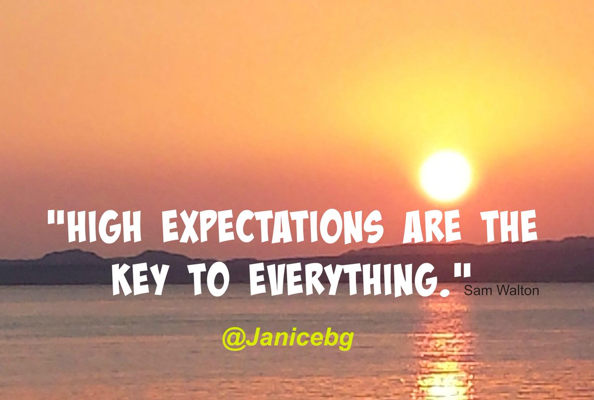 JaniceBGordon's tweet photo. RT "High expectations are the key to everything." #SamWalton #IQRTG #SamWaltonQuotes #MotivationalQuotes #Quotes #RT http://t.co/lVAsGgtuje