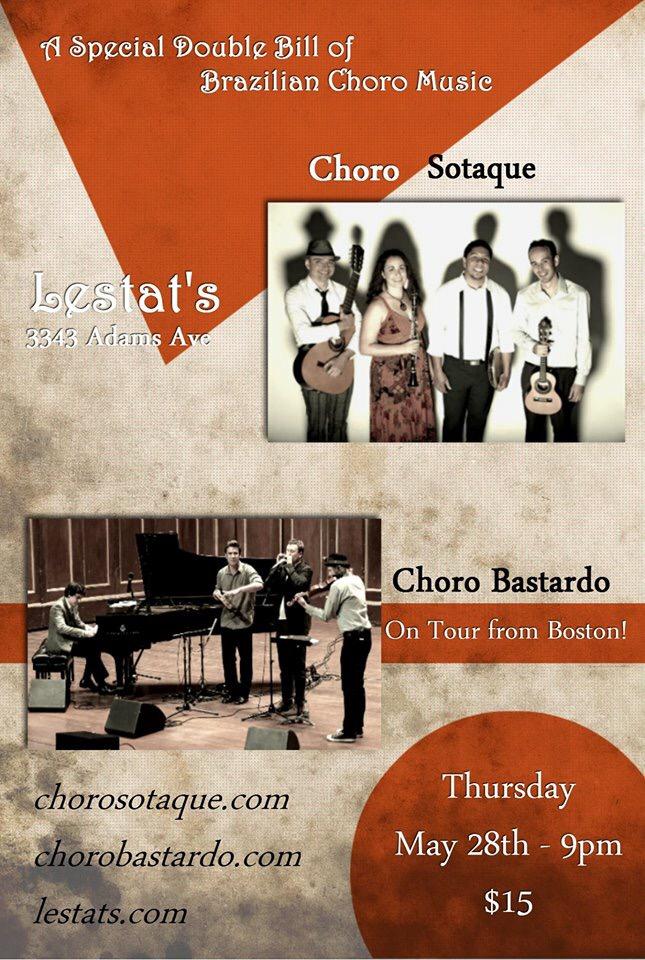 This Thurs 5/28 at <a href="/LestatsVenue/">Lestat's West</a>, live Brazilian music double bill! Local Choro Sotaque joins touring Choro Bastardo