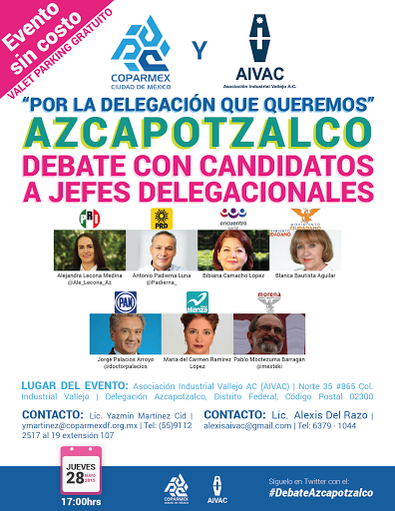PortoMx's tweet photo. @PasionPorAzcapo Los invitamos al #DebateAzcapotzalco de Candidatos Delegacionales el 28 de mayo 17:00 hrs #COPARMEX http://t.co/94fHc4b5AW