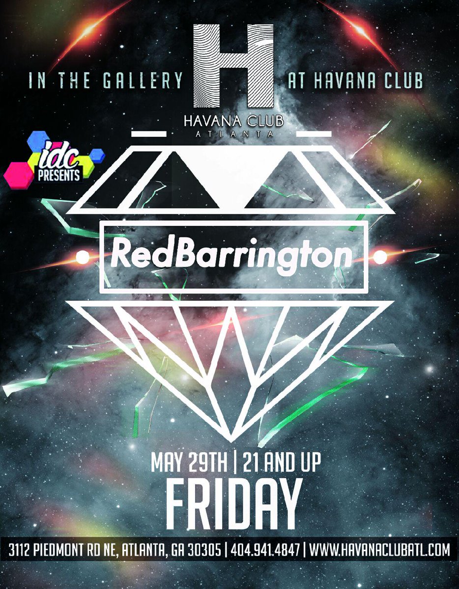 IDCPRESENTS's tweet photo. Friday Night at @Havana_ClubAtl
@IDCPRESENTS & @zone3
Welcomes @RedBarringtonDJ
#ATLNO #IDC http://t.co/WdQwJ8AlZG