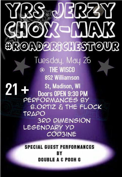 realdealmillerr's tweet photo. If yall ain't on shit tonight come check out my dude @TsmTheFlock perform in Madison @ The Wisco! #Road2RichesTour π₯π₯ http://t.co/cMirwpUJXf