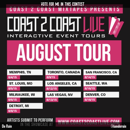 standtharain's tweet photo. Vote for me to perform at #Vegas Edition 8/13/15! http://t.co/EoT2ZgaWeh #Coast2Coast http://t.co/30zEMGSFdl
