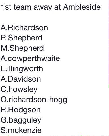 1st XI away to Ambleside this Saturday...