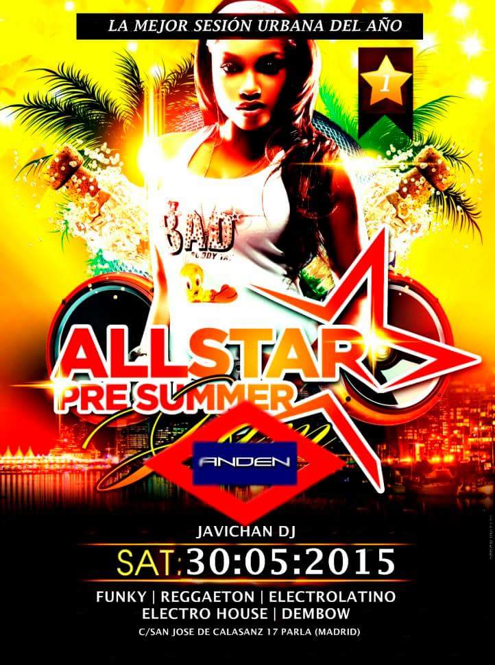 AndenParla's tweet photo. Este sabado la mejor fiesta urbana del año!  ALLSTAR PRESUMMER! No te lo puedes perder! http://t.co/I9AiEuHeKB