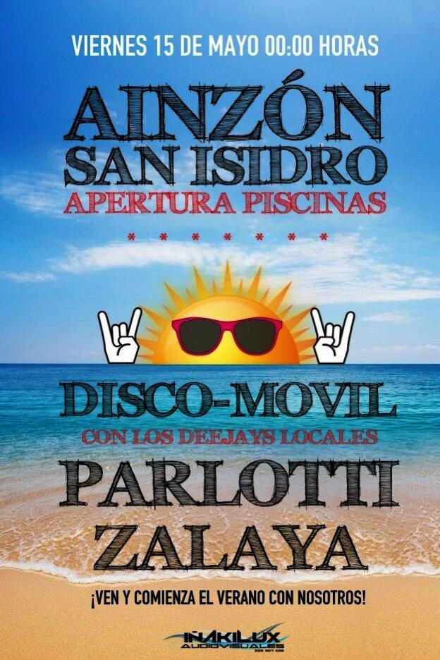 Inakilux's tweet photo. Esta noche de viernes estaremos en #Ainzón! #SanIsidro2015 con @ParlottiDeejay &amp; @zalayadeejay Os esperamos! #RT http://t.co/ao0raA8tzB